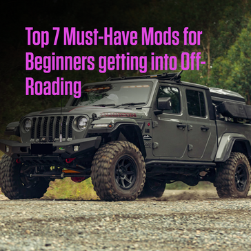 Enhanced Offroad Caloundra Baringa Brisbane QLD Top 7 Must-Have Mods for Beginners getting into Off-Roading